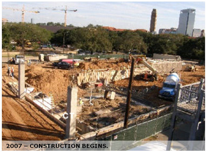 2007 Construction Begins.